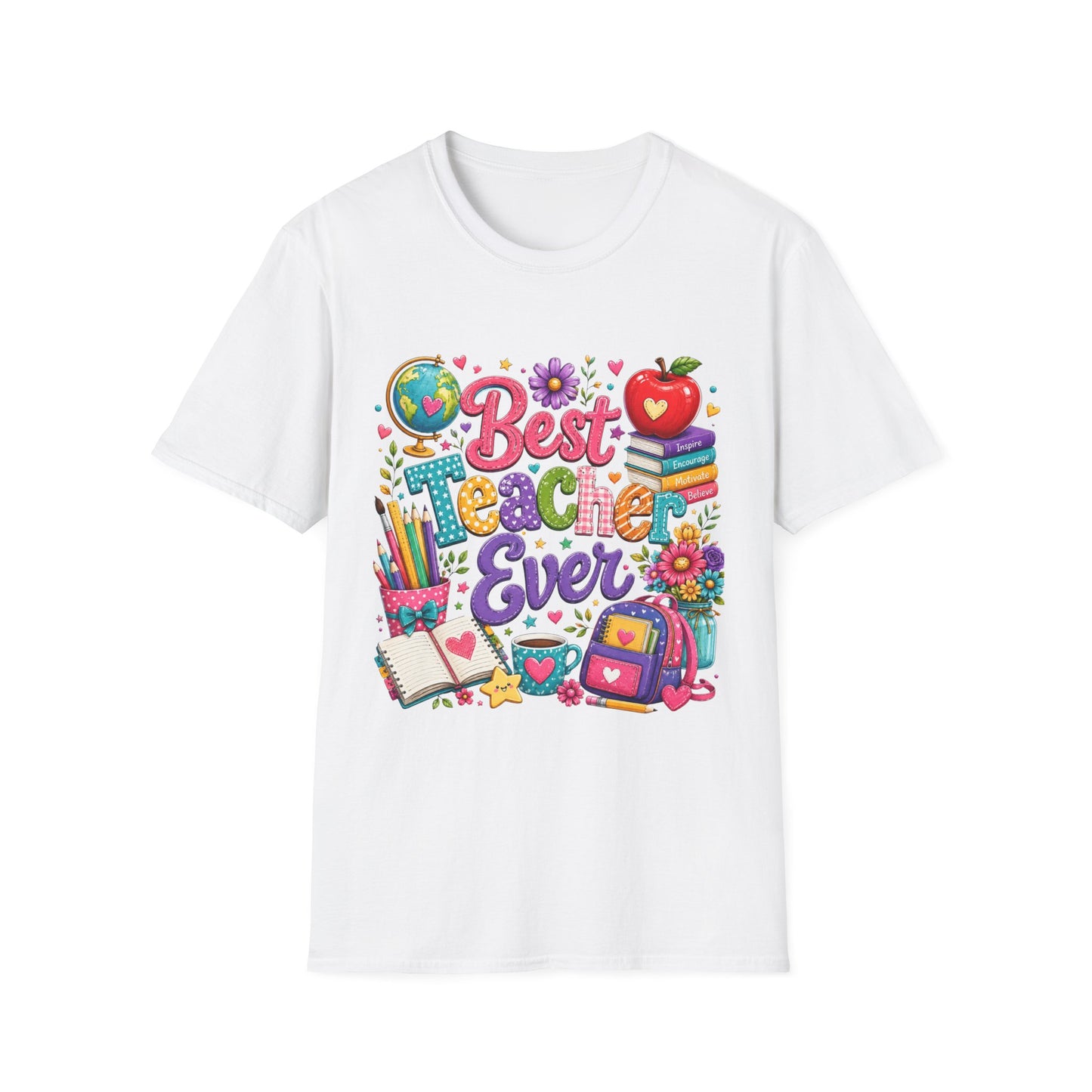 Best Teacher Ever T-Shirt — Colorful Teacher Appreciation Gift