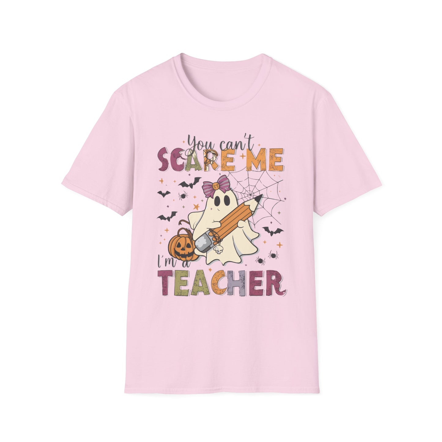 You Can't Scare Me I'm a Teacher T-Shirt — Cute Halloween Teacher Tee