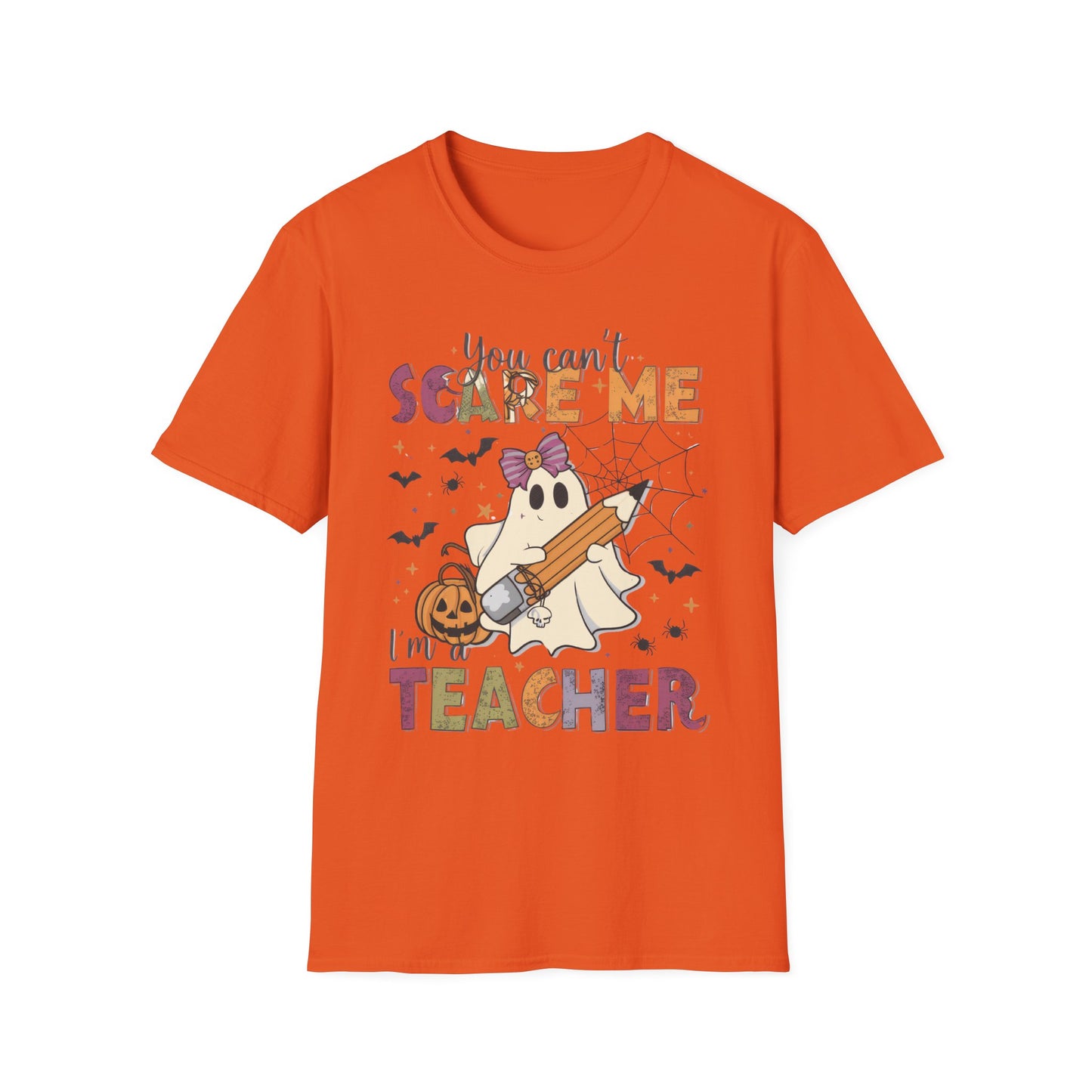 You Can't Scare Me I'm a Teacher T-Shirt — Cute Halloween Teacher Tee